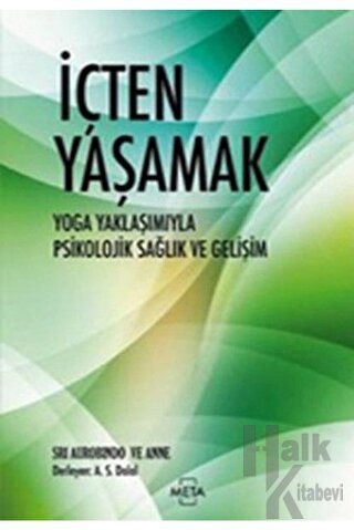 İçten Yaşamak