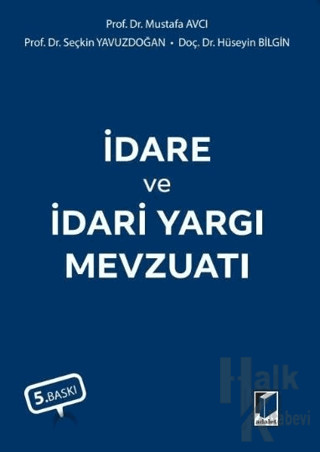 İdare ve İdari Yargı Mevzuatı