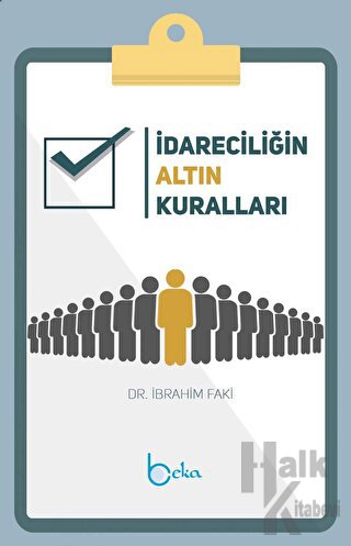 İdareciliğin Altın Kuralları