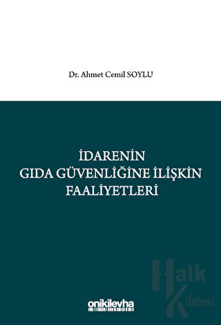 İdarenin Gıda Güvenliğine İlişkin Faaliyetleri - Halkkitabevi