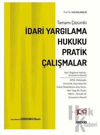 İdari Yargılama Hukuku Pratik Çalışmalar