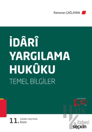 İdari Yargılama Hukuku (Temel Bilgiler)