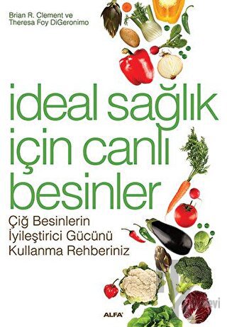 İdeal Sağlık İçin Canlı Besinler - Halkkitabevi