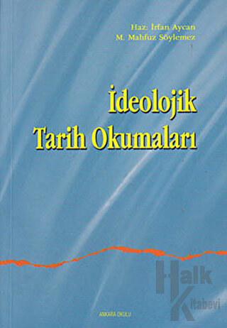 İdeolojik Tarih Okumaları