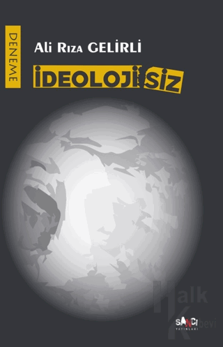 İdeolojisiz - Halkkitabevi