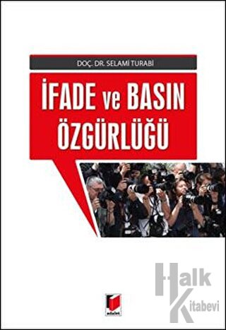 İfade ve Basın Özgürlüğü