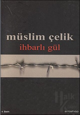 İhbarlı Gül