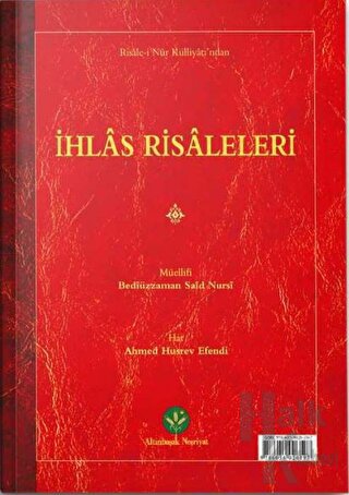 İhlas Risalesi (Mukayeseli)