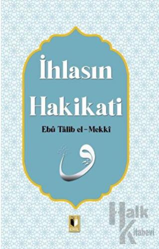 İhlasın Hakikati