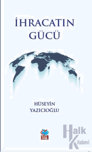 İhracatın Gücü - Halkkitabevi