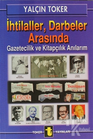 İhtilaller, Darbeler Arasında