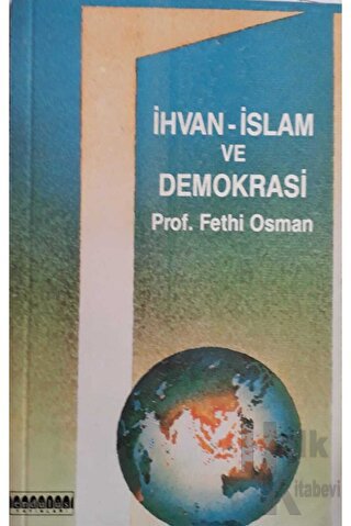 İhvan - İslam ve Demokrasi - Halkkitabevi