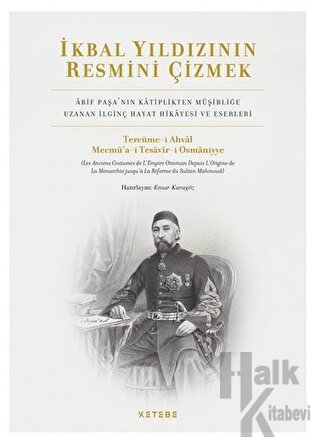 İkbal Yıldızının Resmini Çizmek (Ciltli)