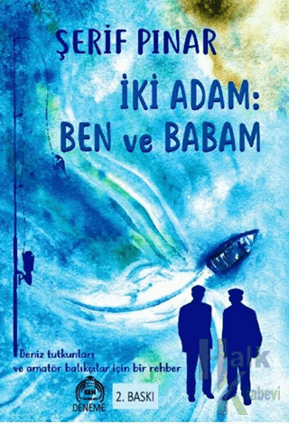 İki Adam: Ben ve Babam - Halkkitabevi