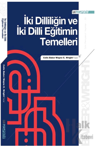 İki Dilliliğin ve İki Dilli Eğitimin Temelleri - Halkkitabevi