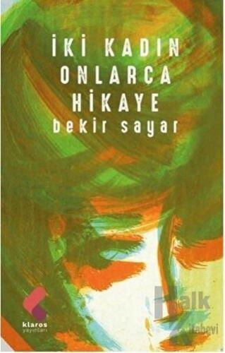 İki Kadın Onlarca Hikaye