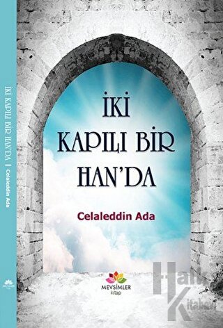 İki Kapılı Bir Han'da