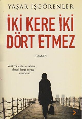 İki Kere İki Dört Etmez