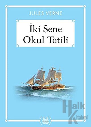 İki Sene Okul Tatili