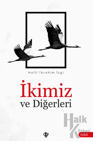 İkimiz ve Diğerleri - Halkkitabevi