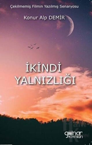 İkindi Yalnızlığı