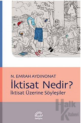 İktisat Nedir?