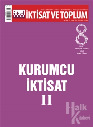 İktisat ve Toplum Dergisi Sayı: 65