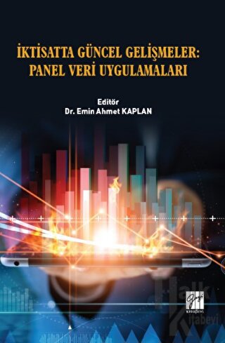 İktisatta Güncel Gelişmeler : Panel Veri Uygulamaları