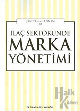 İlaç Sektöründe Marka Yönetimi