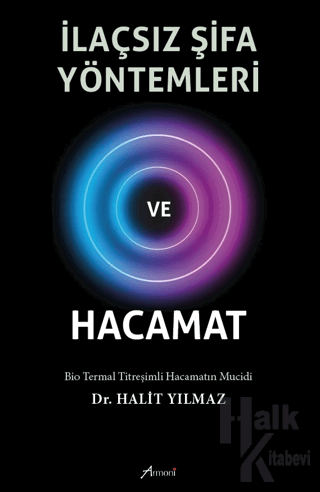 İlaçsız Şifa Yöntemleri ve Hacamat