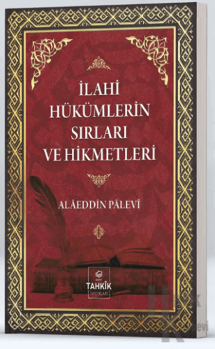 İlahi Hükümlerin Sırları Ve Hikmetleri - Halkkitabevi