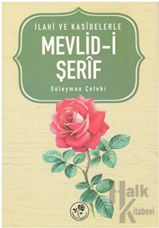 İlahi ve Kasidelerle Mevlid-i Şerif