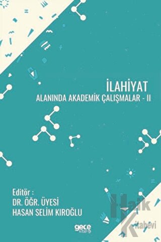 İlahiyat Alanında Akademik Çalışmalar 2 - Halkkitabevi