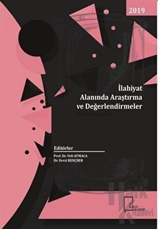 İlahiyat  Alanında  Araştırma ve Değerlendirmeler