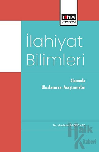 İlahiyat Bilimleri Alanında Uluslararası Araştırmalar