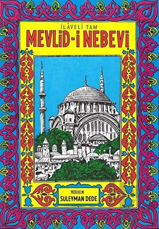 İlaveli Tam Mevlid-i Nebevi