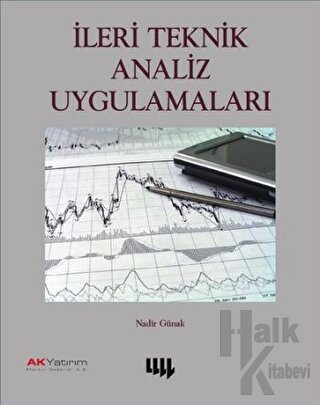 İleri Teknik Analiz Uygulamaları - Halkkitabevi