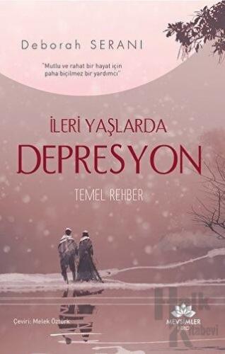 İleri Yaşlarda Depresyon