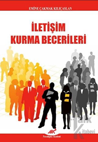 İletişim Kurma Becerileri