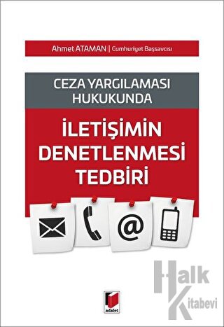 İletişimin Denetlenmesi Tedbiri