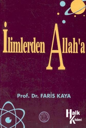 İlimlerden Allah'a