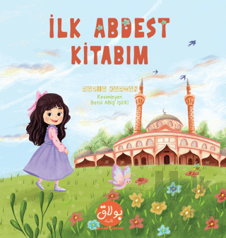 İlk Abdest Kitabım - Halkkitabevi