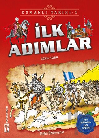 İlk Adımlar - Osmalı Tarihi 1