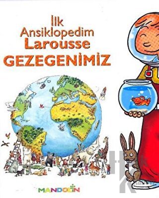 İlk Ansiklopedim Larousse Gezegenimiz