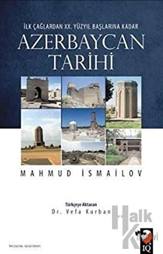 İlk Çağlardan 20. Yüzyıl Başlarına Kadar Azerbaycan Tarihi - Halkkitab