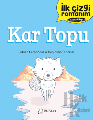 İlk Çizgi Romanım: Kar Topu