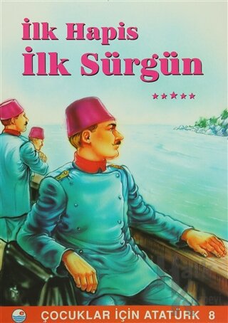 İlk Hapis İlk Sürgün