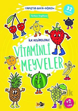 İlk Kelimelerle Vitaminli Meyveler - Yapıştır-Boya-Öğren