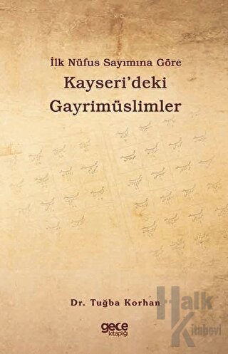 İlk Nüfus Sayımına Göre Kayseri’deki Gayrimüslimler - Halkkitabevi