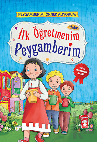 İlk Öğretmenim Peygamberim (Ciltli)